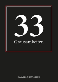 Vorderes Coverbild 33 Grausamkeiten