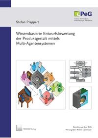 Wissensbasierte Entwurfsbewertung der Produktgestalt mittels Multi-Agentensystemen