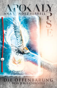 Vorderes Coverbild Apokalypse - Die Offenbarung von Jesus Christus