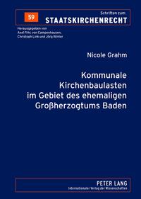 Vorderes Coverbild Kommunale Kirchenbaulasten im Gebiet des ehemaligen Großherzogtums Baden