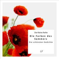 Die Kleine Reihe Bd. 31: Die Farben des Sommers