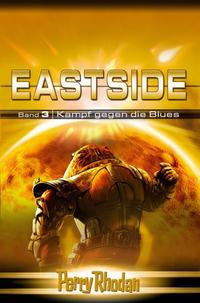 Perry Rhodan Eastside-Trilogie
