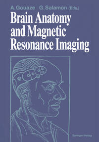 Vorderes Coverbild Brain Anatomy and Magnetic Resonance Imaging