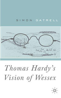 Vorderes Coverbild Thomas Hardy’s Vision of Wessex