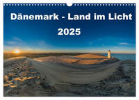 Dänemark - Land im Licht (Wandkalender 2025 DIN A3 quer), CALVENDO Monatskalender
