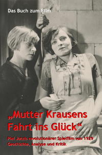 Das Buch zum Film "Mutter Krausens Fahrt ins Glück"