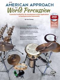 An American Approach to World Percussion