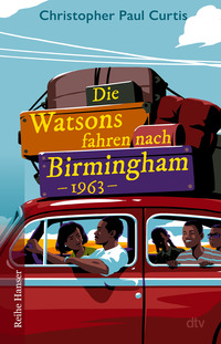 Vorderes Coverbild Die Watsons fahren nach Birmingham – 1963