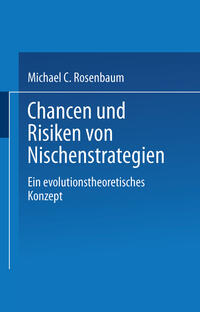 Chancen und Risiken von Nischenstrategien