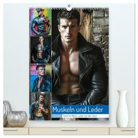 Vorderes Coverbild Muskeln und Leder (hochwertiger Premium Wandkalender 2026 DIN A2 hoch), Kunstdruck in Hochglanz