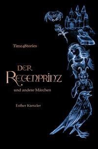 Vorderes Coverbild Time4Stories / Der Regenprinz und andere Märchen