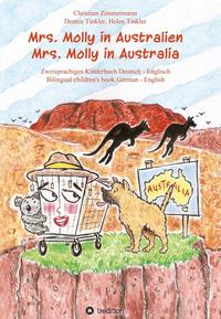 Mrs. Molly in Australien/ Mrs. Molly in Australia