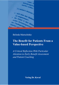The Benefit for Patients From a Value-based Perspective