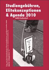 Studiengebühren, Elitekonzeptionen & Agenda 2010