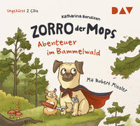 Zorro, der Mops – Teil 1: Abenteuer im Bammelwald