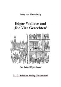 Edgar Wallace und ,Die vier Gerechten’