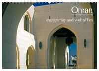 Oman - einzigartig und weltoffen (Wandkalender 2025 DIN A2 quer), CALVENDO Monatskalender