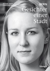 Vorderes Coverbild Bern - Gesichter einer Stadt