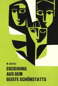 Erziehung aus dem Geiste Schönstatts