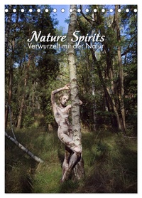 Nature Spirits - Verwurzelt mit der Natur (Tischkalender 2026 DIN A5 hoch), CALVENDO Monatskalender