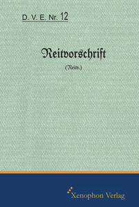 Vorderes Coverbild D. V. E. Nr. 12 Reitvorschrift