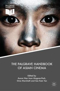 Vorderes Coverbild The Palgrave Handbook of Asian Cinema