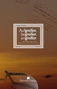 Aufgreifen, begreifen, angreifen – Band 3