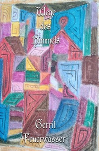 Wege des Himmels