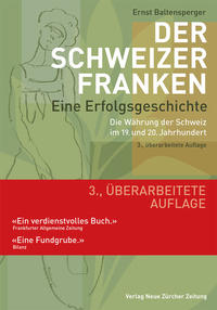 Der Schweizer Franken – Eine Erfolgsgeschichte