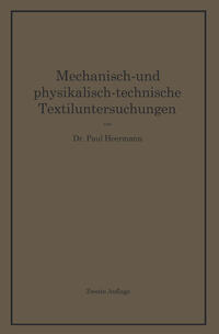Mechanisch- und physikalisch-technische Textiluntersuchungen