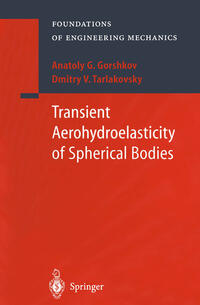 Transient Aerohydroelasticity of Spherical Bodies