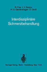 Interdisziplinäre Schmerzbehandlung