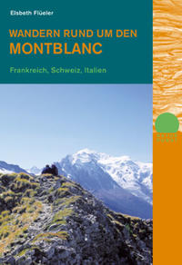 Wandern rund um den Montblanc