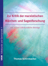 Vorderes Coverbild Zur Kritik der marxistischen Sagen- und Märchenforschung und andere volkskundliche Beiträge