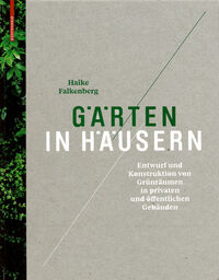 Gärten in Häusern