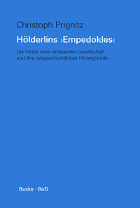 Hölderlins »Empedokles«