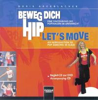 Beweg dich hip - Let's Move. AudioCD