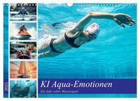 KI Aqua-Emotionen - Ein Jahr voller Wassersport (Wandkalender 2025 DIN A3 quer), CALVENDO Monatskalender