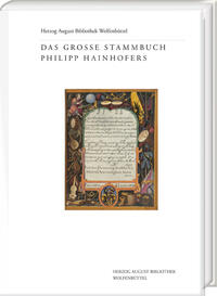 Das Große Stammbuch Philipp Hainhofers