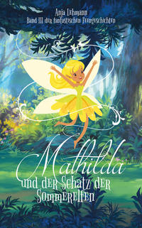 Vorderes Coverbild Mathilda und der Schatz der Sommerelfen