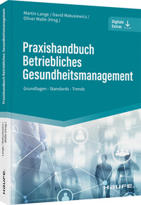 Praxishandbuch Betriebliches Gesundheitsmanagement