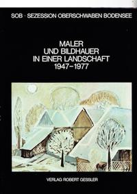 Maler und Bildhauer in einer Landschaft 1947-1977