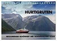 Hurtigruten - Bezaubernde Schönheit der norwegischen Küste (Tischkalender 2025 DIN A5 quer), CALVENDO Monatskalender