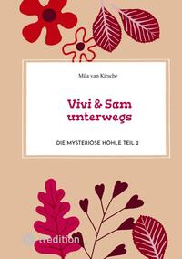 Vivi & Sam unterwegs