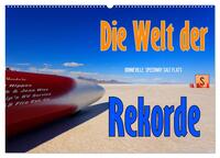 Die Welt der Rekorde - Bonneville Speedway (Wandkalender 2025 DIN A2 quer), CALVENDO Monatskalender