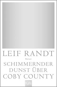 Schimmernder Dunst über CobyCounty