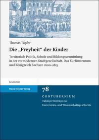 Vorderes Coverbild Die "Freyheit" der Kinder
