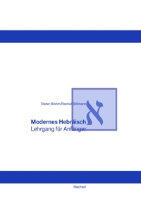 Modernes Hebräisch. Lehrgang für Anfänger