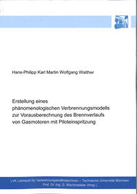 Erstellung eines phänomenologischen Verbrennungsmodells zur Vorausberechnung des Brennverlaufs von Gasmotoren mit Piloteinspritzung