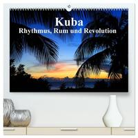 Kuba - Rhythmus, Rum und Revolution (hochwertiger Premium Wandkalender 2026 DIN A2 quer), Kunstdruck in Hochglanz